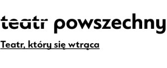 Powszechny Theatre Powszechny Theatre